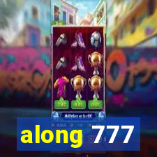 along 777